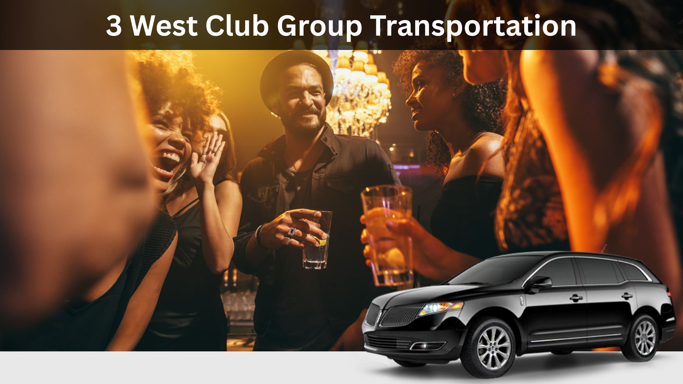 3 West Club Group Transportation | Vans & Buses in NYC