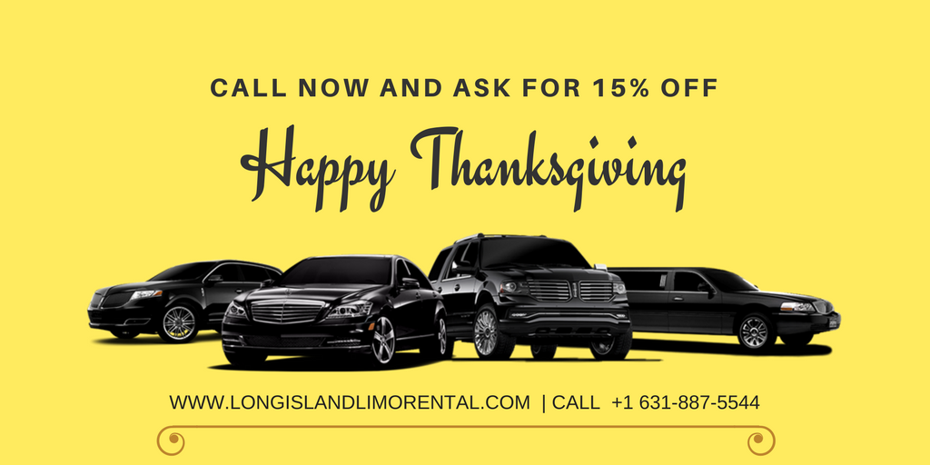 Why you need to hire Limo Service for Thanksgiving in Long Island, New York