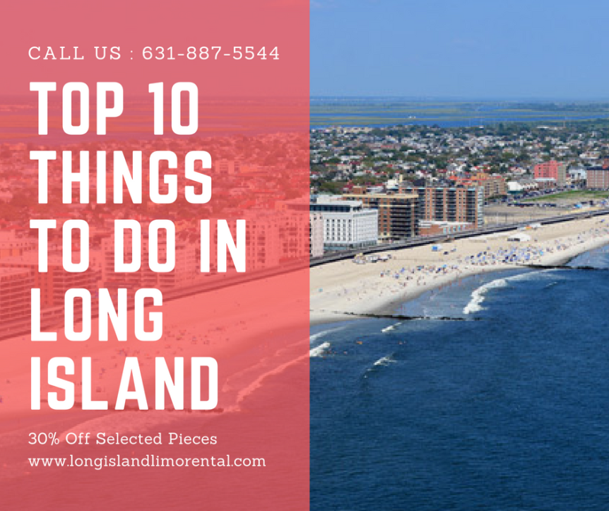 Top 10 Things to do in Long Island NY