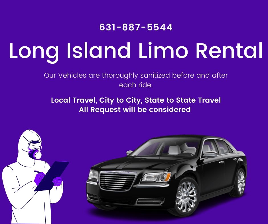 Safe and fully Sanitized Limo & Car Service in Long Island, NY