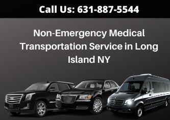 Non-Emergency Medical Transportation Service in Long Island NY